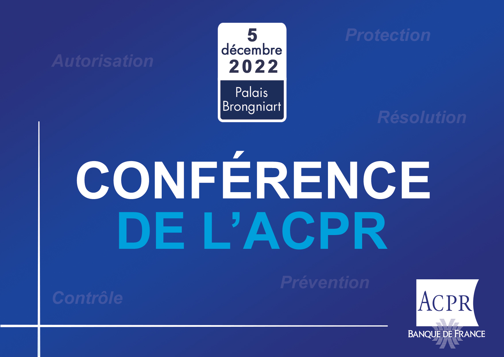 Visuel de la conférence de l'ACPR du 5 décembre 2022