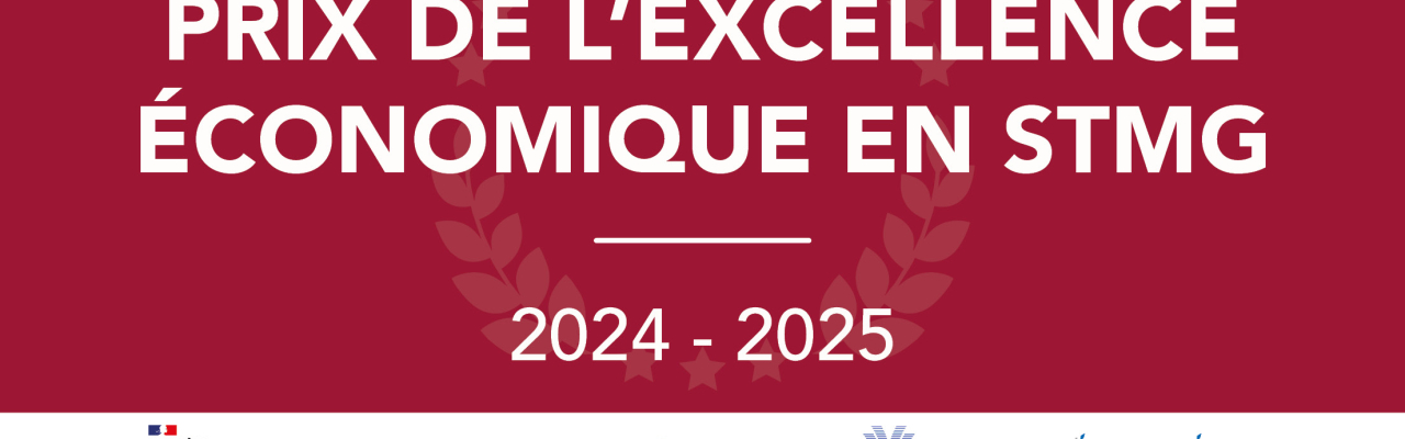 Prix de l’excellence économique en STMG 2024-2025